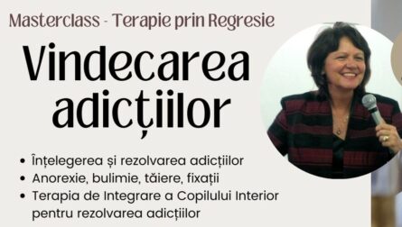 MasterClass – Vindecarea Adicțiilor – Trisha Caetano