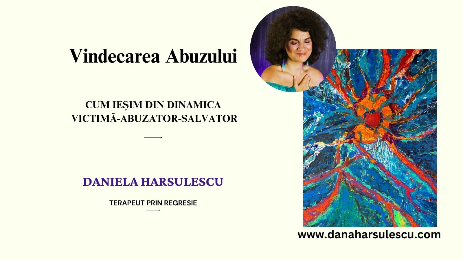 WS: Vindecarea Abuzului prin Terapia prin Regresie