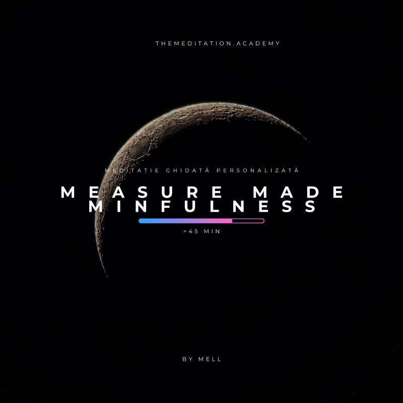 Meditație Ghidată Personalizată – Measure Made Mindfulness