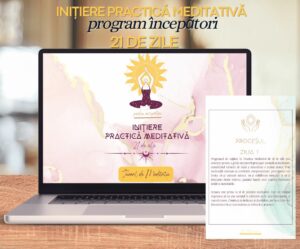 Program de Inițiere în Practica Meditativă - 21 de Zile - Pentru începători